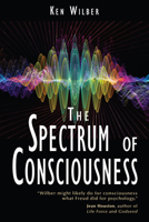 The Spectrum of Consciousness 0835604934 Book Cover
