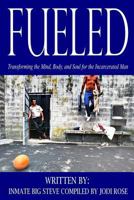 Fueled 1987561961 Book Cover