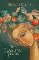 The Feasting Virgin 1612941737 Book Cover