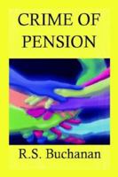 Crime of Pension 141403623X Book Cover