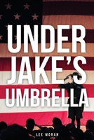 Under Jake's Umbrella 1633572005 Book Cover