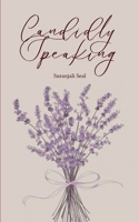 Candidly Speaking B0F91YRP4F Book Cover