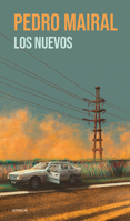 Los Nuevos: Novela / The New Ones: A Novel 6073936885 Book Cover