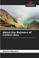 About the Naimans of Central Asia 6205644932 Book Cover