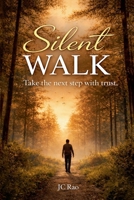 Silent Walk B0GZKP8MXZ Book Cover