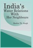 India's Water Relations with Her Neighbours 938017747X Book Cover