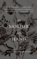 Say Mother Say Hand 1948552108 Book Cover