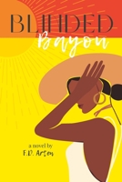 Blinded Bayou B0BRHDW6MD Book Cover