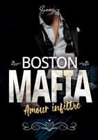 Boston Mafia: Amour Infiltré (French Edition) 2488133701 Book Cover
