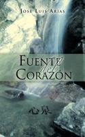 Fuente del Corazon 1463317042 Book Cover