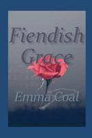Fiendish Grace 1793217270 Book Cover