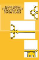 IGCSE 0500/22 FIRST LANGUAGE ENGLISH - Key Study Notes 1983858420 Book Cover