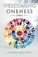 Welcoming Oneness 1479769223 Book Cover