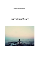 Zurück auf Start 3756884759 Book Cover