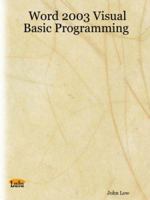 Word 2003 Visual Basic Programming 1411624173 Book Cover