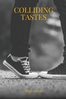 Colliding Tastes 193011284X Book Cover