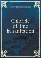 Chloride of Lime in Sanitation 9353925746 Book Cover