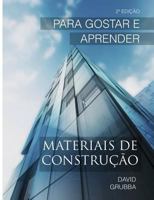 Materiais de Construcao: Para Gostar E Aprender 1530288916 Book Cover