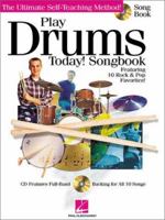 Play Drums Today! Songbook (Play Today!) 0634028510 Book Cover