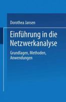 Einfuhrung in Die Netzwerkanalyse: Grundlagen, Methoden, Anwendungen 3663098745 Book Cover