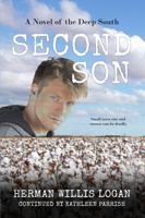 Second Son: A Novel of the Deep South 1959620134 Book Cover