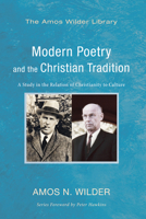 Modern Poetry and the Christian Tradition 1625645066 Book Cover
