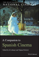 A Companion to Spanish Cinema 1119170133 Book Cover