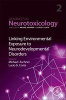 Advances in Neurotoxicology 0128155515 Book Cover