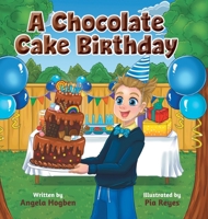 A Chocolate Cake Birthday 1039136230 Book Cover