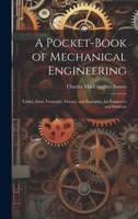 A Pocket-Book of Mechanical Engineering: Tables, Data, Formulas, Theory, and Examples, for Engineers and Students 101937327X Book Cover