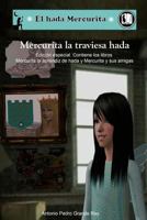 Mercurita la traviesa hada 1484133293 Book Cover