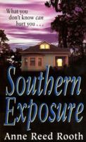 Southern Exposure 0061013641 Book Cover