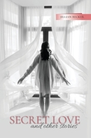 Secret Love and other stories 1733308105 Book Cover
