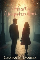 A Heart's Unspoken Name B0FY8JRBGL Book Cover