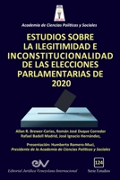 Estudios Sobre la Ilegitimidad e Inconstitucionalidad de Las Elecciones Parlamentarias De 2020 1649213964 Book Cover