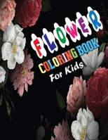 Flower Coloring Book for Kids: Awasome Flower Designs, Stress Relieving Designs for Kids with Super Quality Image B08NDVKQ7B Book Cover