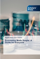 Economics Made Simple: A Guide for Everyone B0FHDTH71D Book Cover