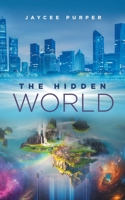 The Hidden World B0CW2C2HCR Book Cover