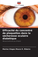 Efficacité du concentré de plaquettes dans la sécheresse oculaire diabétique (French Edition) 620854453X Book Cover