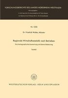 Regionale Wirtschaftsstatistik Nach Betrieben: Ihre Kartographische Auswertung Und Deren Bedeutung 3663040771 Book Cover