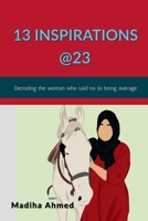 13 Inspirations @23 B0BTHC5TXP Book Cover