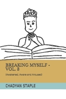 Breaking Myself- Vol. 3:: B08L3XCG8S Book Cover