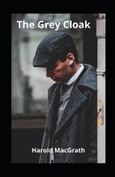 The Grey Cloak 1981193359 Book Cover