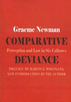Comparative Deviance: Perception and Law in Six Cultures 1412807697 Book Cover