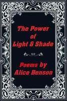 The Power of Light & Shade 1547164174 Book Cover