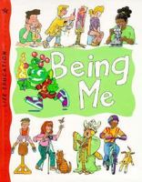 Being Me (Life Education) 0531143813 Book Cover