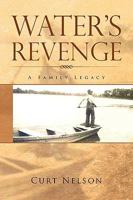 Water’s Revenge 1450017185 Book Cover