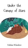 Under the Canopy of Stars 3690817153 Book Cover