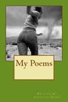 My Poems 1494851342 Book Cover
