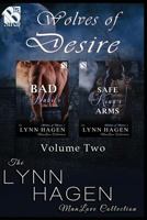 Wolves of Desire, Volume 2 [Bad Habits: Safe in King's Arms] (Siren Publishing: The Lynn Hagen Manlove Collection) 1640106596 Book Cover